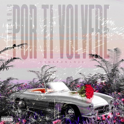 Por ti volveré (Versión Urbana) - Single