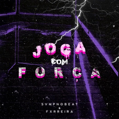 Joga Com Força - Single