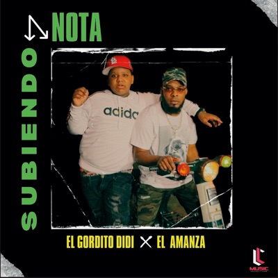 Subiendo Nota (feat. El Gordito Didi) - Single