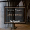 Altar of Darkness - Random Thoughts