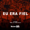 Eu Era Fiel - Single