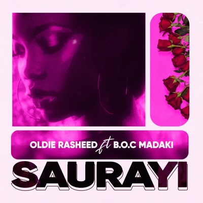 Saurayi (feat. B.O.C Madaki) - Single