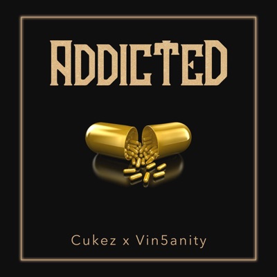 Addicted (feat. Vin5anity) - Single
