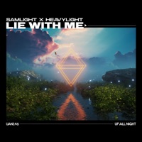 Lie With Me - Single - Samlight & HEAVYlight