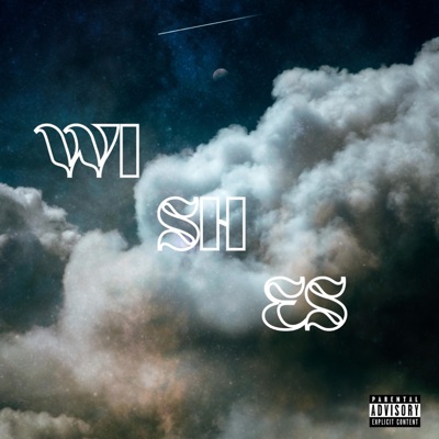 Wishes (feat. Ekoya) - Single