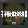 TSUNAMI