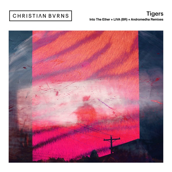 Tigers (Remixes) - EP
