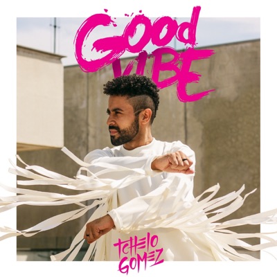 Good Vibe - Single
