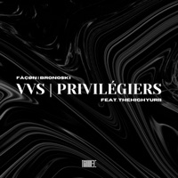 VVS  PRIVILÉGIÉS (feat. thehighyurii) - Single - Fåçøn