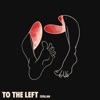 To the Left - EP
