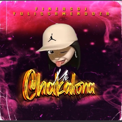 Mi Chakalona (feat. Yulissa Mendoza) - Single