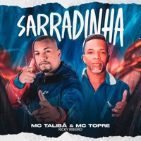 Sarradinha - Single - Ricky Ribeiro, MC Talibã & MC Topre