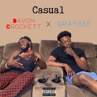 Casual - Single - Davon Crockett & Graysee