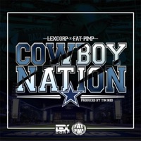Cowboy Nation (feat. Lexcorp) - Single - Fat Pimp