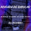 Revoada do Barulho (feat. MC Lukinha & Mc Bryan SS) - Single