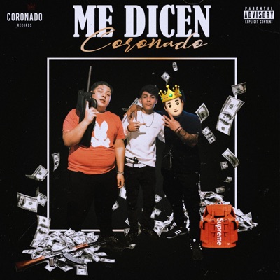 Me dicen Coronado (feat. Beliko) - Single