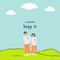 Keep It! - Single - Plxg1ns