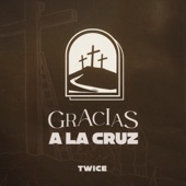 Gracias A La Cruz - EP artwork