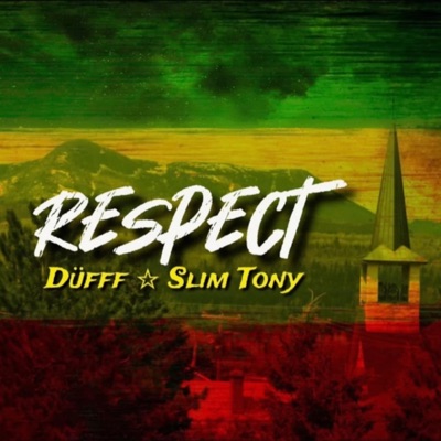 Respect (feat. Slim Tony) - Single