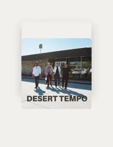 Listen to Desert Tempo, watch music videos, read bio, see tour dates & more!