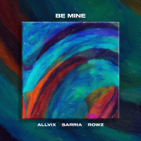 Be Mine - Single