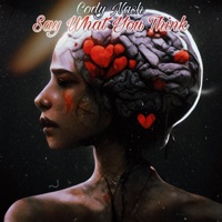 Say What You Think - Single - Cody Nash