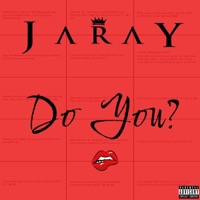 Do You (Challenge) - Single - Jaray