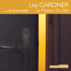 La maison d'à côté - Lisa Gardner