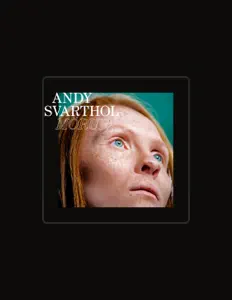 Andy Svartholを聴いたり、ミュージックビデオを鑑賞したり、経歴やツアー日程などを確認したりしましょう！