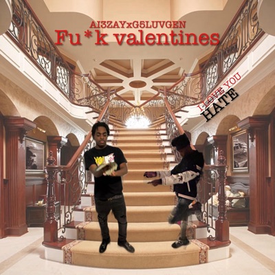 Fu*k Valentine's - EP