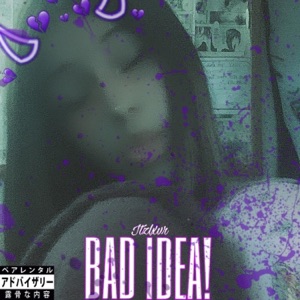 Bad Idea!