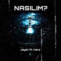 Nasılım? (feat. Hera) - Single - Jeyan