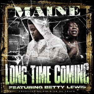 Long time coming (feat. Betty Lewis)