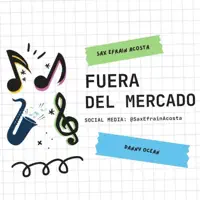 Fuera Del Mercado