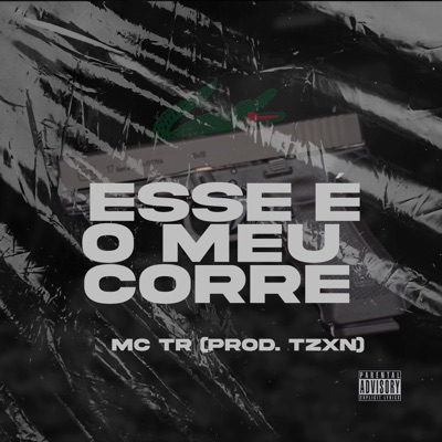 Esse É o Meu Corre - Single