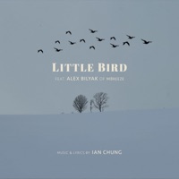 Little Bird (feat. Alex Bilyak) - Single - Ian Chung