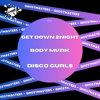 Get Down 2Night (Club Mix) - Disco Gurls