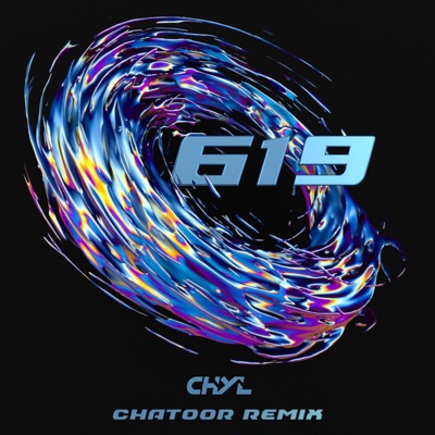 Six One Nine (CHATOOR Remix) - Single