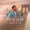 Pra Sempre Aleluia (Acústico NYC) - Single