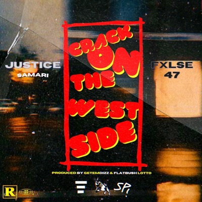 Crack On The Westside (feat. GETEMDIZZ & FLATBUSH LOTTO) - Single