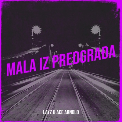 Mala Iz Predgrađa - Single