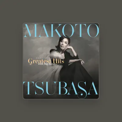 Listen to Tsubasa Makoto, watch music videos, read bio, see tour dates & more!