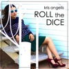 Roll the Dice - Single