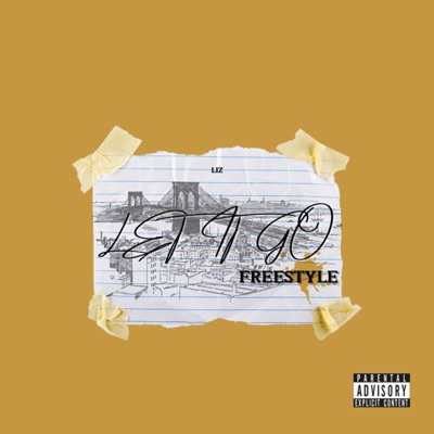 Let It Go Freestyle - Single