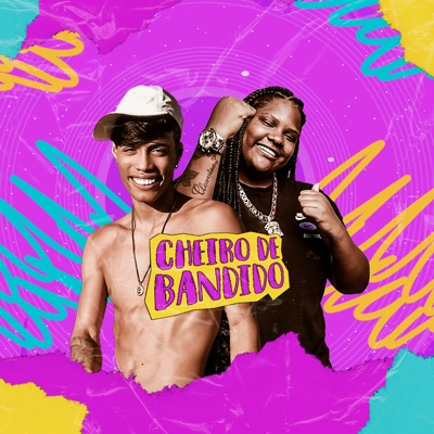 Cheiro de Bandido - Single