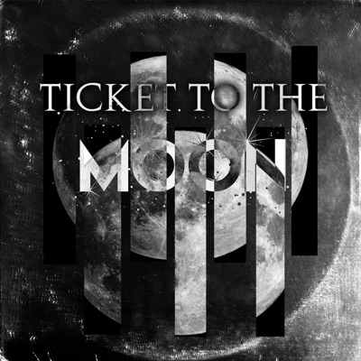 Ticket to the Moon (feat. E Ness) - Single