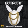 Bounce It - Single