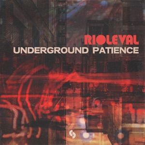 Underground Patience - Single