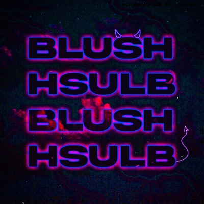 Blush - Single