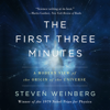 The First Three Minutes - Steven Weinberg